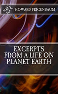 Excerpts from a Life on Planet Earth - Paperback