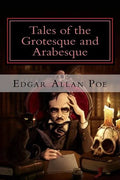 Tales of the Grotesque and Arabesque - Paperback