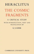 Heraclitus: The Cosmic Fragments - Paperback