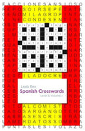 Spanish Crosswords: Level 3, Volume 1 - Paperback