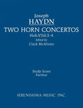 Two Horn Concertos: Study score - Paperback