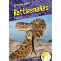 Rattlesnakes - Library Binding