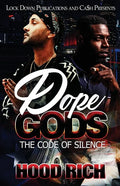 Dope Gods: The Code of Silence - Paperback