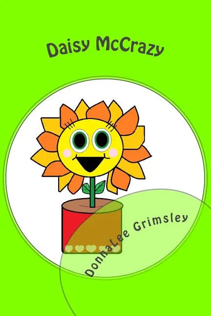 Daisy McCrazy: (Silly Children's Book with Original Illustrations. Bedtime Story for Beginning Readers - age 10) - Paperback
