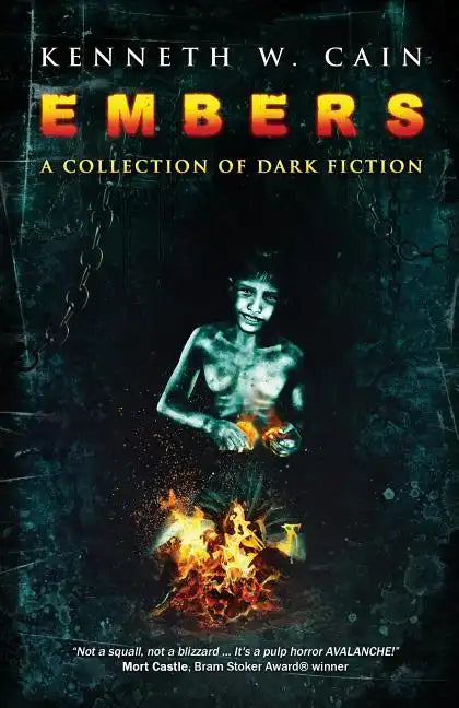 Embers: A Collection of Dark Fiction - Paperback
