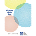 Alchemy of the Soul - Hardcover