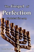 The Gospel of Perfection: The Last Spring Restorative Piece - Paperback