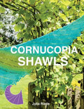 Cornucopia Shawls: How to knit and design vortex shawls - Paperback