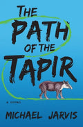 The Path of the Tapir - Paperback