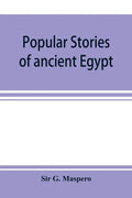Popular stories of ancient Egypt - Paperback