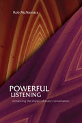 Powerful Listening, Enhancing the Impact of Every Conversation - Paperback