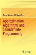 Approximation Algorithms and Semidefinite Programming - Paperback