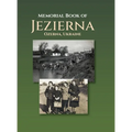 Memorial Book of Jezierna (Ozerna, Ukraine) - Hardcover