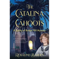 The Catalina Cahoots - Paperback