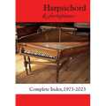 Harpsichord & fortepiano COMPLETE INDEX, 1973-2023 - Paperback