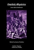 Swedish Mysteries; Or, Hero of the Mines - Hardcover