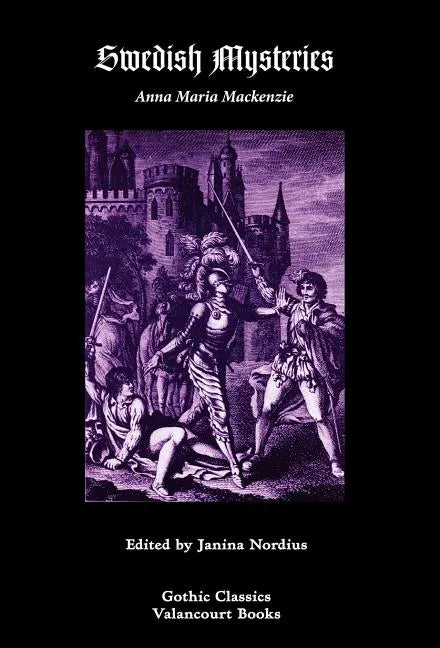 Swedish Mysteries; Or, Hero of the Mines - Hardcover