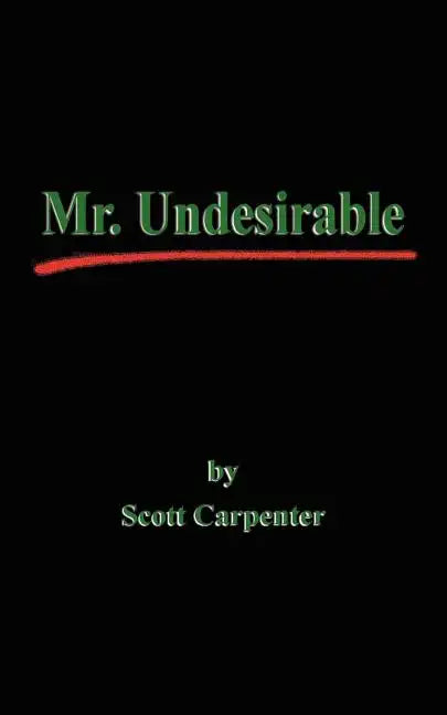 Mr. Undesirable - Paperback