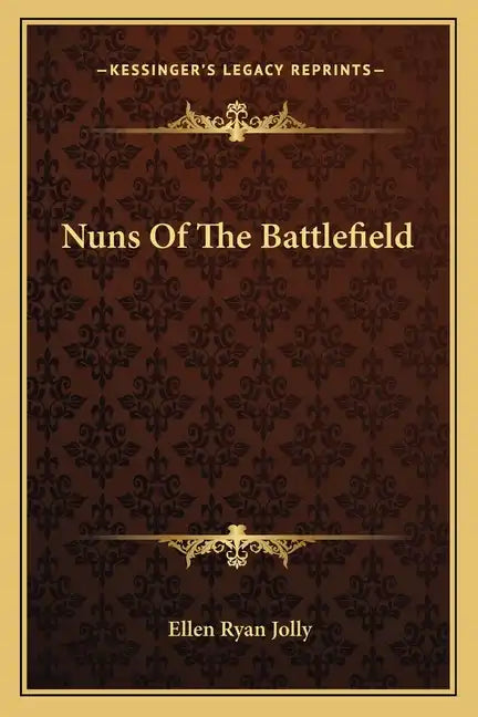 Nuns of the Battlefield - Paperback