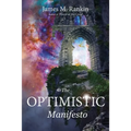 The Optimistic Manifesto - Paperback