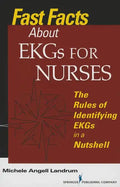 Fast Facts About EKGs for Nurses: The Rules of Identifying EKGs in a Nutshell - Paperback