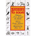 Stories to Solve: Folktales from Around the World - Paperback