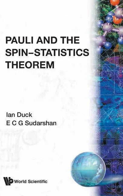 Pauli & the Spin-Statistics Theorem - Hardcover