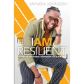 I Am Resilient: 12 Day Devotional Inspiration for Black Men - Paperback