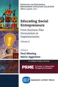 Educating Social Entrepreneurs, Volume II: From Business Plan Formulation to Implementation - Paperback