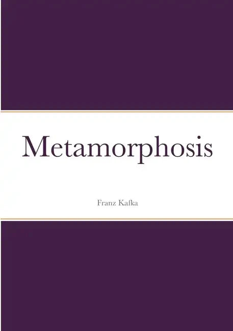 Metamorphosis - Paperback