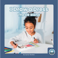 I Draw a Dress: The Dr Blend - Library Binding