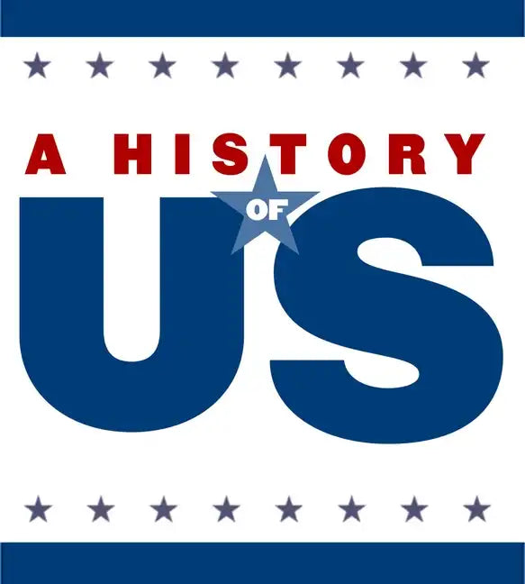 The First Americans Elementary Grades Teaching Guide, a History of Us - Paperback