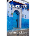 Morocco: Travel Guide - Paperback