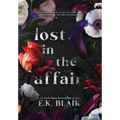 Lost in the Affair - Hardcover