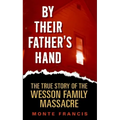 By Their Father's Hand - Paperback
