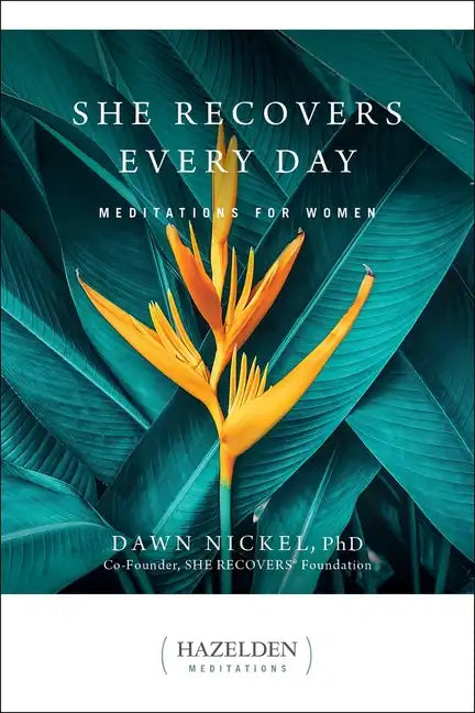 She Recovers Every Day: Meditations for Women - Paperback