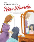 The Princess's New Hairdo - Hardcover