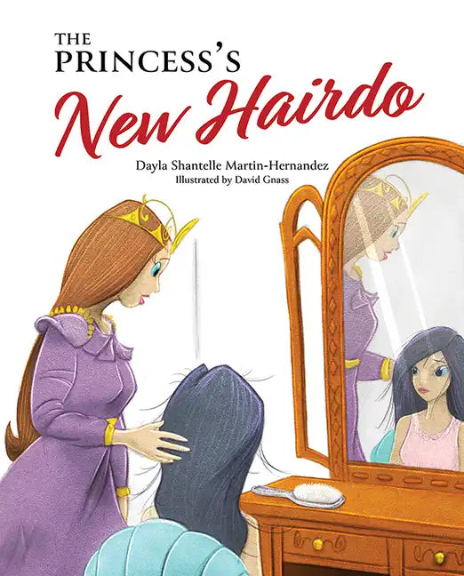 The Princess's New Hairdo - Hardcover