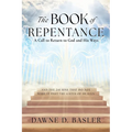 The Book of Repentance: A Call to Return to God and His Ways - Paperback