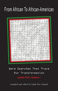 From African to African American: Word Searches That Trace Our Transformation - Paperback