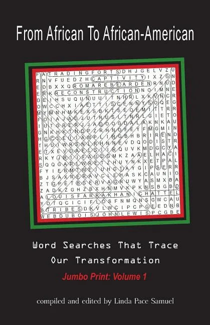 From African to African American: Word Searches That Trace Our Transformation - Paperback