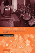 The Russian Roots of Nazism - Paperback