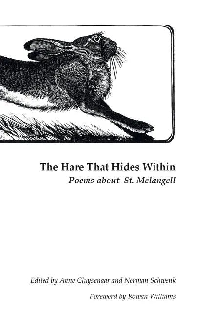 The Hare That Hides Within: Poems about St. Melangell - Paperback