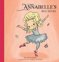 Annabelle's Red Shoes - Hardcover