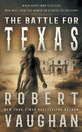 The Battle for Texas - Paperback