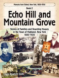 Echo Hill and Mountain Grove - Paperback