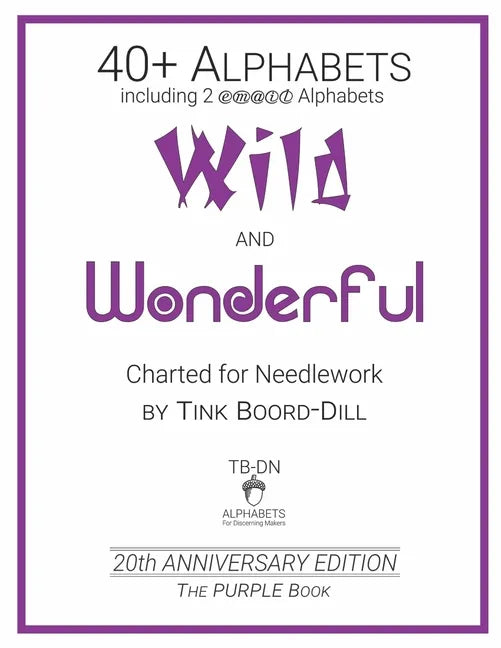 Alphabets - Wild and Wonderful (The PURPLE Book): 20th Anniversary Edition - Paperback