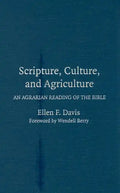 Scripture, Culture, and Agriculture - Hardcover