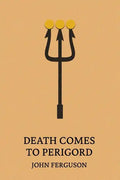 Death Comes to Perigord - Paperback