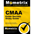 CMAA Exam Secrets Study Guide: CMAA Test Review for the Certified Medical Administrative Assistant Exam - Paperback